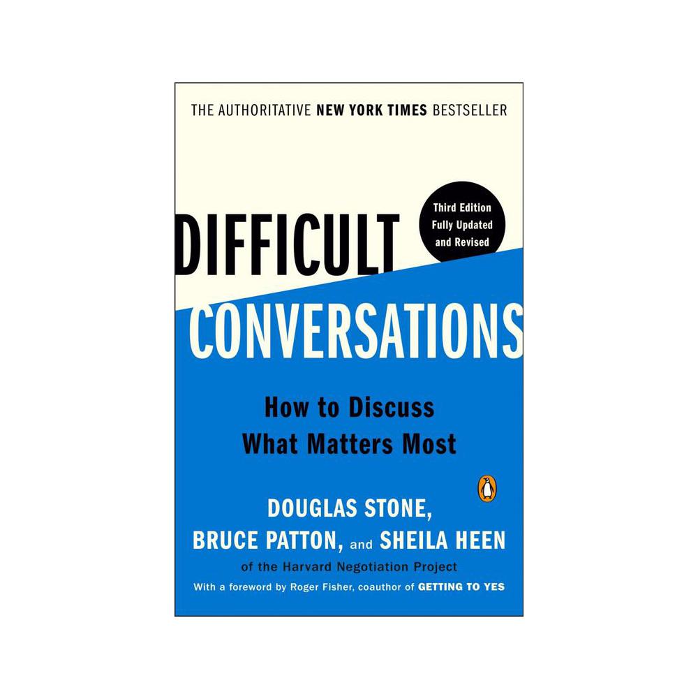 Stone, Difficult Conversations: How to Discuss What Matters Most, 9780143137597, Penguin Publishing Group, 2023, Business, Books, 912528